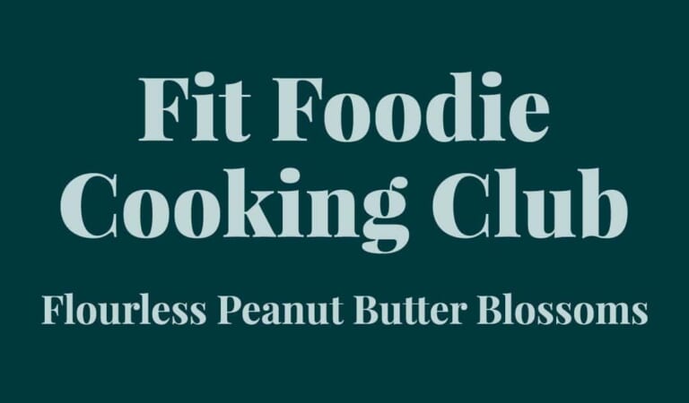 Fit Foodie Finds Cooking Club: December 2023