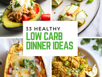 33 Easy Low Carb Dinner Ideas